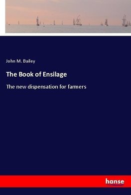 The Book of Ensilage