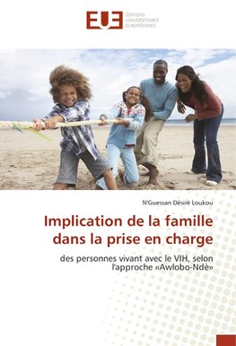 Implication de la famille dans la prise en charge