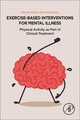 Exercise-Based Interventions for Mental Illness