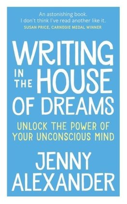 Writing in The House of Dreams