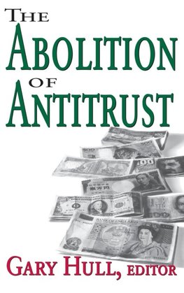 Abolition of Antitrust