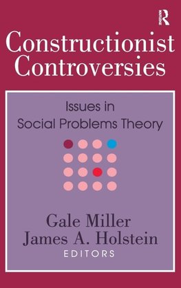 Constructionist Controversies