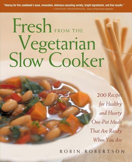 Fresh from the Vegetarian Slow Cooker