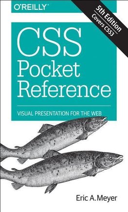 Meyer, E: CSS Pocket Reference