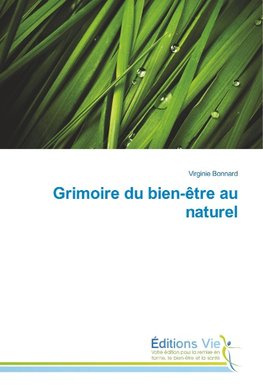 Grimoire du bien-être au naturel