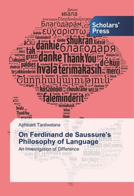 On Ferdinand de Saussure's Philosophy of Language
