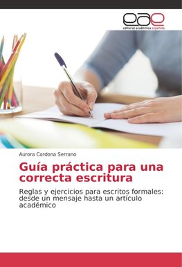 Guía práctica para una correcta escritura