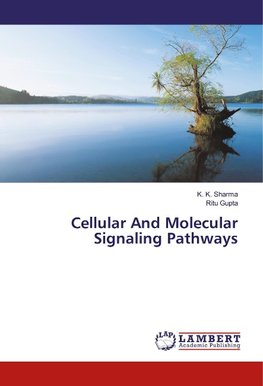 Cellular And Molecular Signaling Pathways