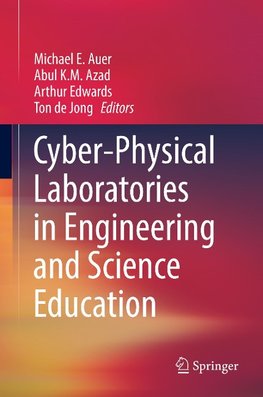 Cyber-Physical Laboratories in Engineering and Science Education