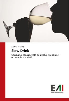 Slow Drink