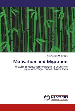 Motivation and Migration