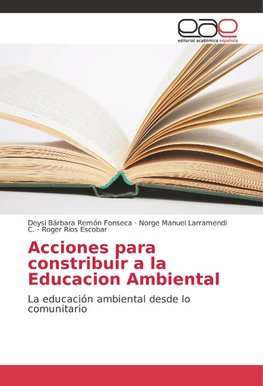 Acciones para constribuir a la Educacion Ambiental
