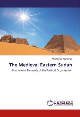 The Medieval Eastern Sudan