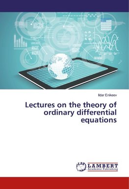 Lectures on the theory of ordinary differential equations
