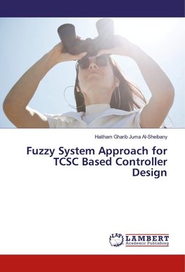 Fuzzy System Approach for TCSC Based Controller Design