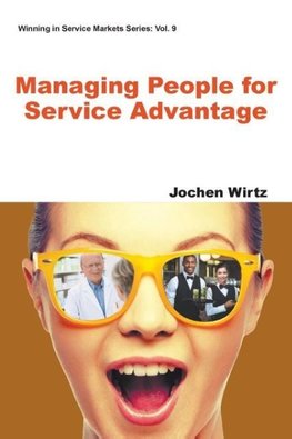 MANAGING PEOPLE FOR SERVICE ADVANTAGE