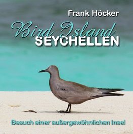 Bird Island - Seychellen