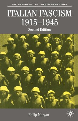 Italian Fascism, 1919-1945