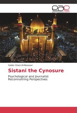 Sistani the Cynosure