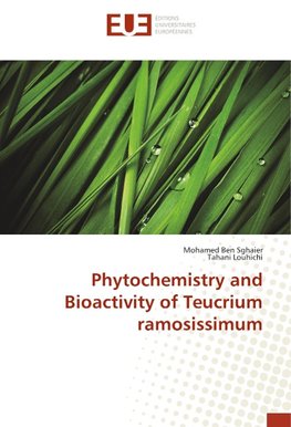 Phytochemistry and Bioactivity of Teucrium ramosissimum