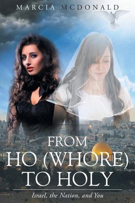 From Ho (Whore) to Holy