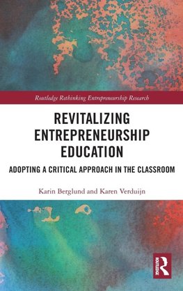 Revitalizing Entrepreneurship Education