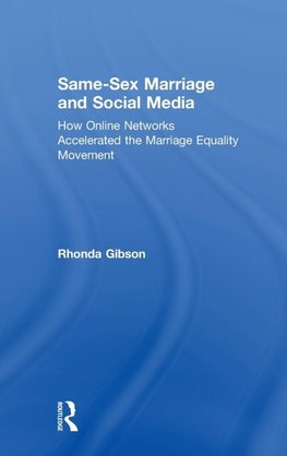 Same-Sex Marriage and Social Media