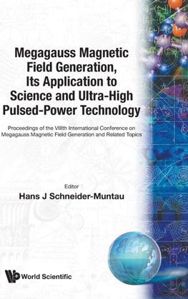 MEGAGAUSS MAGNETIC FIELD GENERATION, ...