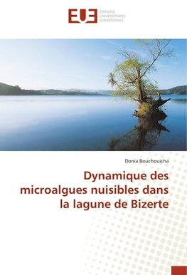 Dynamique des microalgues nuisibles dans la lagune de Bizerte