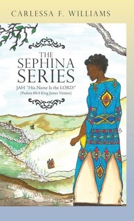 The Sephina Series