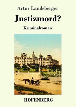 Justizmord?