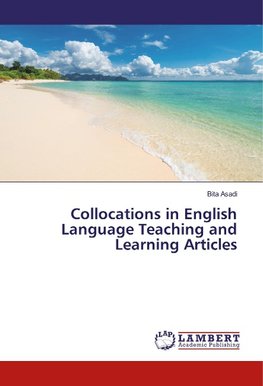Collocations in English Language Teaching and Learning Articles