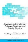 Advances in the Interplay Between Quantum and Gravity Physics