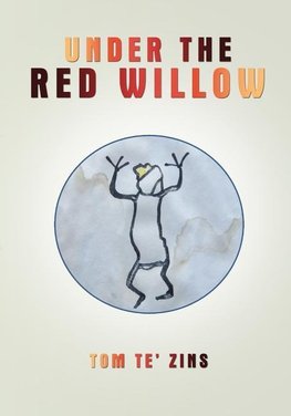Under the Red Willow