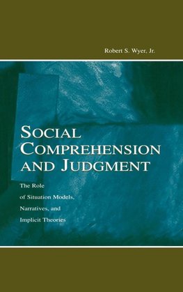 Social Comprehension and Judgment