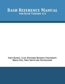 Bash Reference Manual