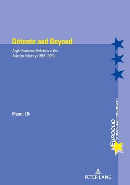Détente and Beyond
