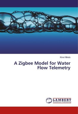 A Zigbee Model for Water Flow Telemetry