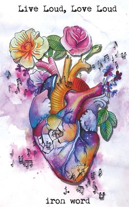 Live Loud, Love Loud