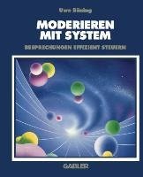Moderieren mit System