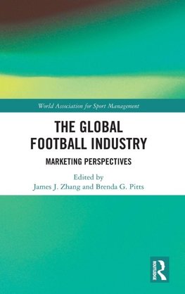 The Global Football Industry
