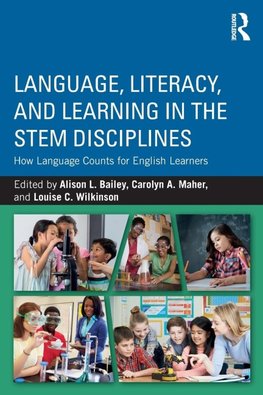 Language, Literacy, and Learning in the STEM Disciplines