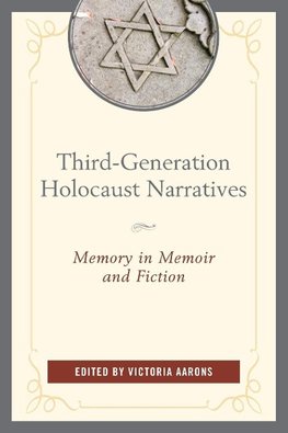 Third-Generation Holocaust Narratives