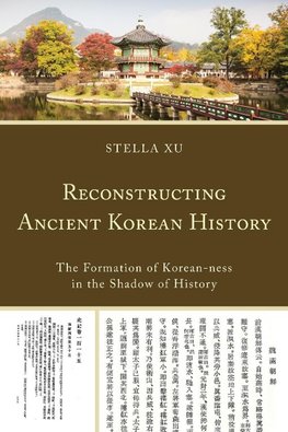 Reconstructing Ancient Korean History