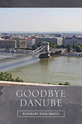 Goodbye Danube