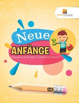 Neue Anfänge