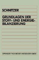 Grundlagen der Stoff- und Energiebilanzierung