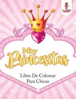 Muy Princesitas