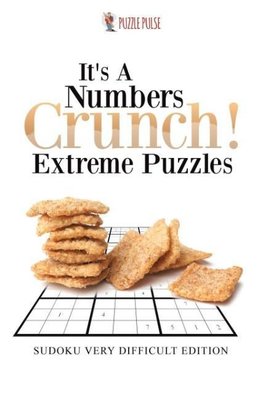 It's A Numbers Crunch! Extreme Puzzles