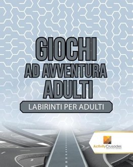 Giochi Ad Avventura Adulti